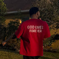 GOD LIVES FOREVER BOXY SHIRT