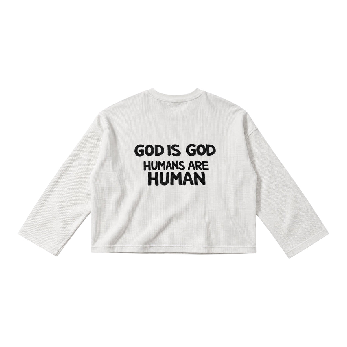 GOD ISNT HUMAN CUT SHIRT