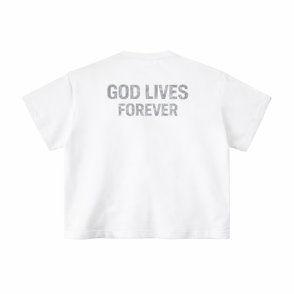 GOD LIVES FOREVER BOXY SHIRT