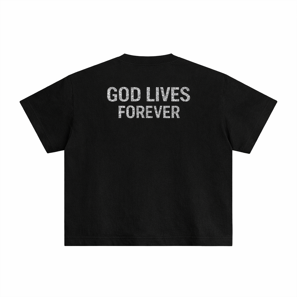 GOD LIVES FOREVER BOXY SHIRT
