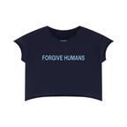FORGIVE HUMANS